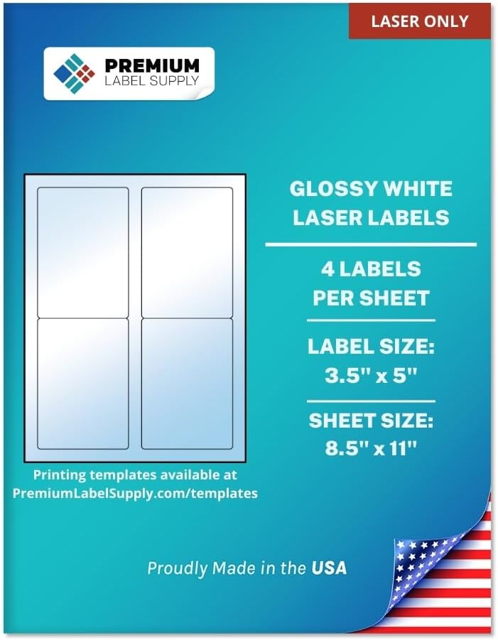 Premium Label Supply Glossy White Sticker Labels – 3.5" x 5" – (4 per Sheet) (Glossy White for Laser Only, 400 Labels)